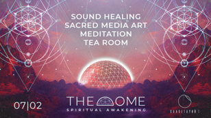 The Dome. Spiritual awakening