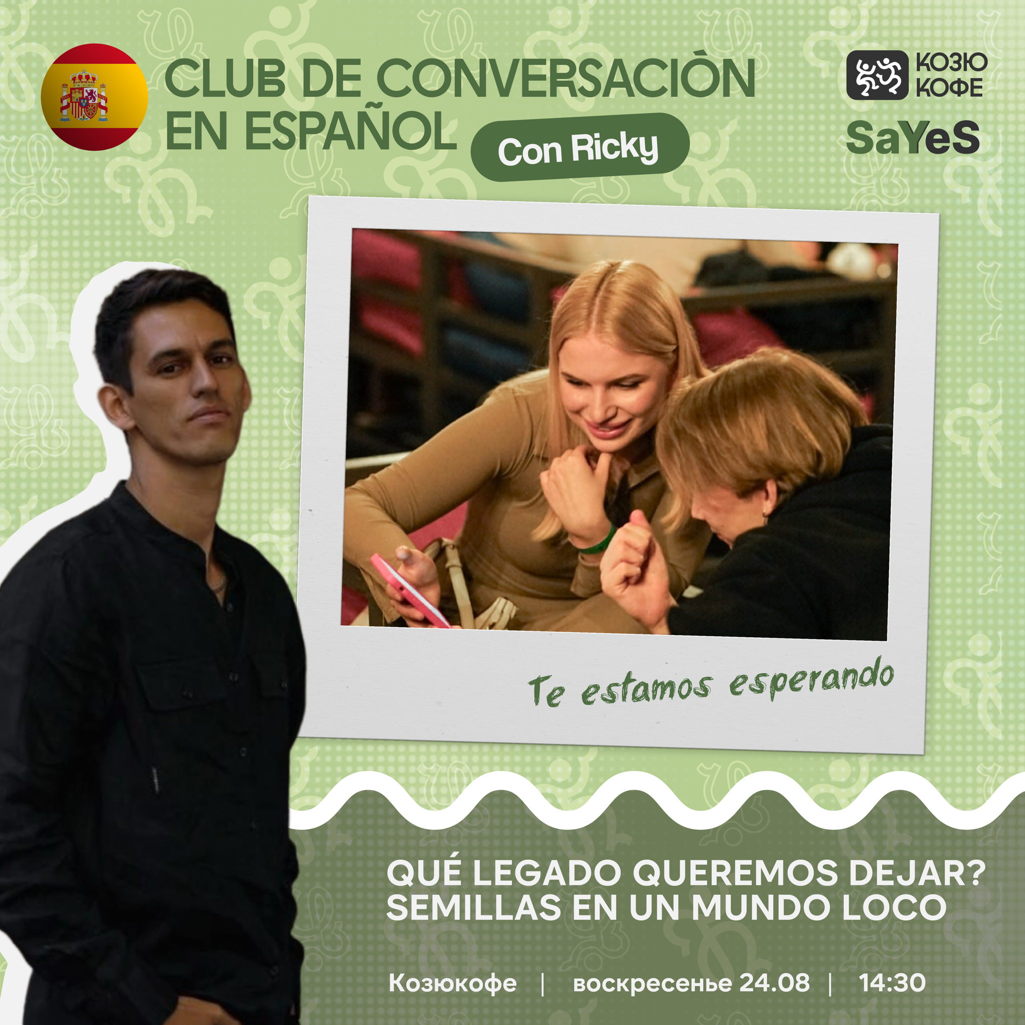 CLUB DE CONVERSACIÓN EN ESPAÑOL EN SAYYESCLUB