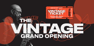 THE VINTAGE OPENING 
