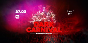 Dark Carnival: Mysterious Rave