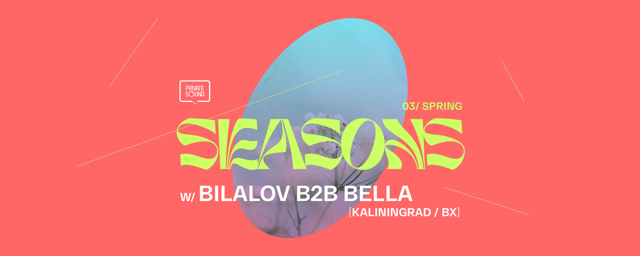 Seasons w/ Bilalov b2b Bella (KALININGRAD / BX)