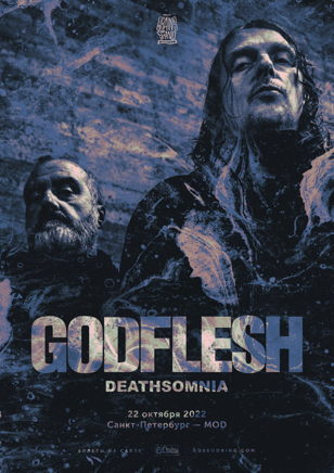 GODFLESH — 22.10 • САНКТ-ПЕТЕРБУРГ