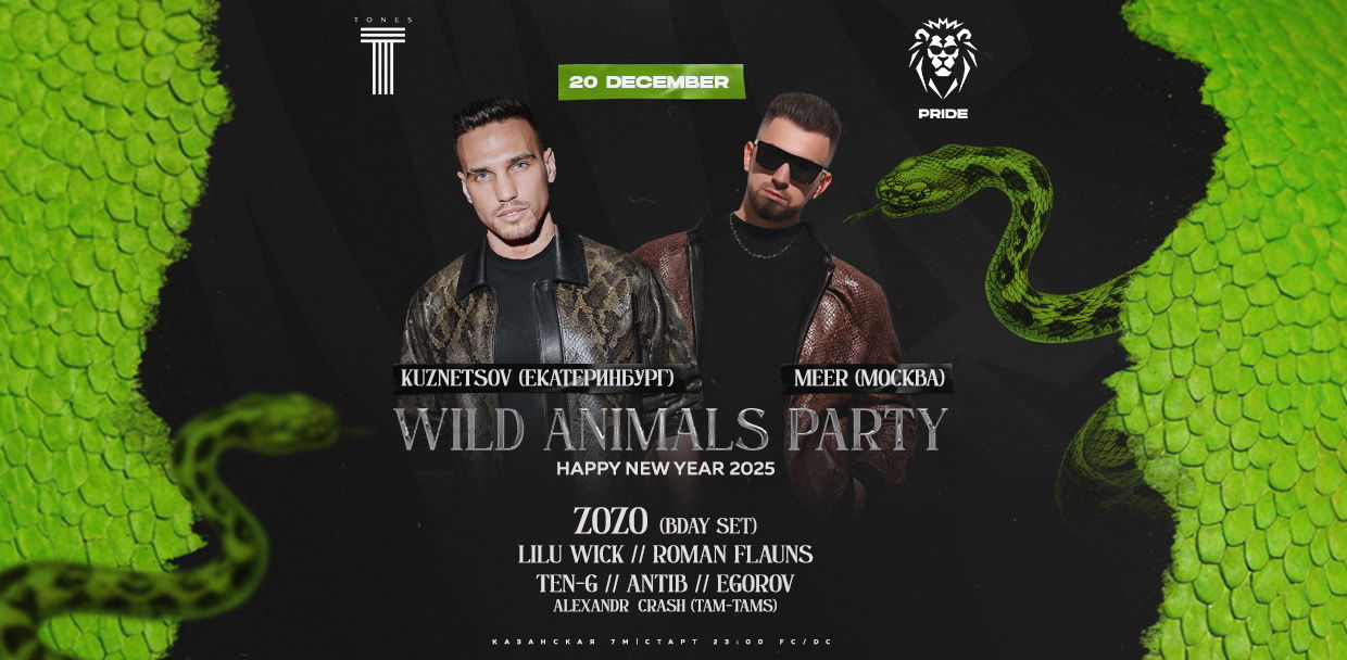 TONES | Wild Animals Party — Happy New Year 2025