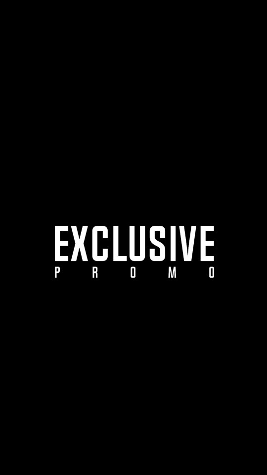 EXCLUSIVE PROMO