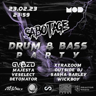 Sabotage DNB Party 23.02.23 MOD St.Retersburg