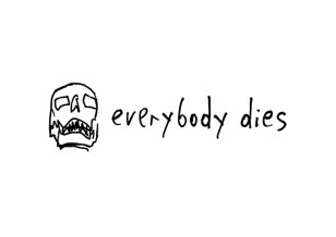 EVERYBODY DIES: очная психотерапевтическая группа