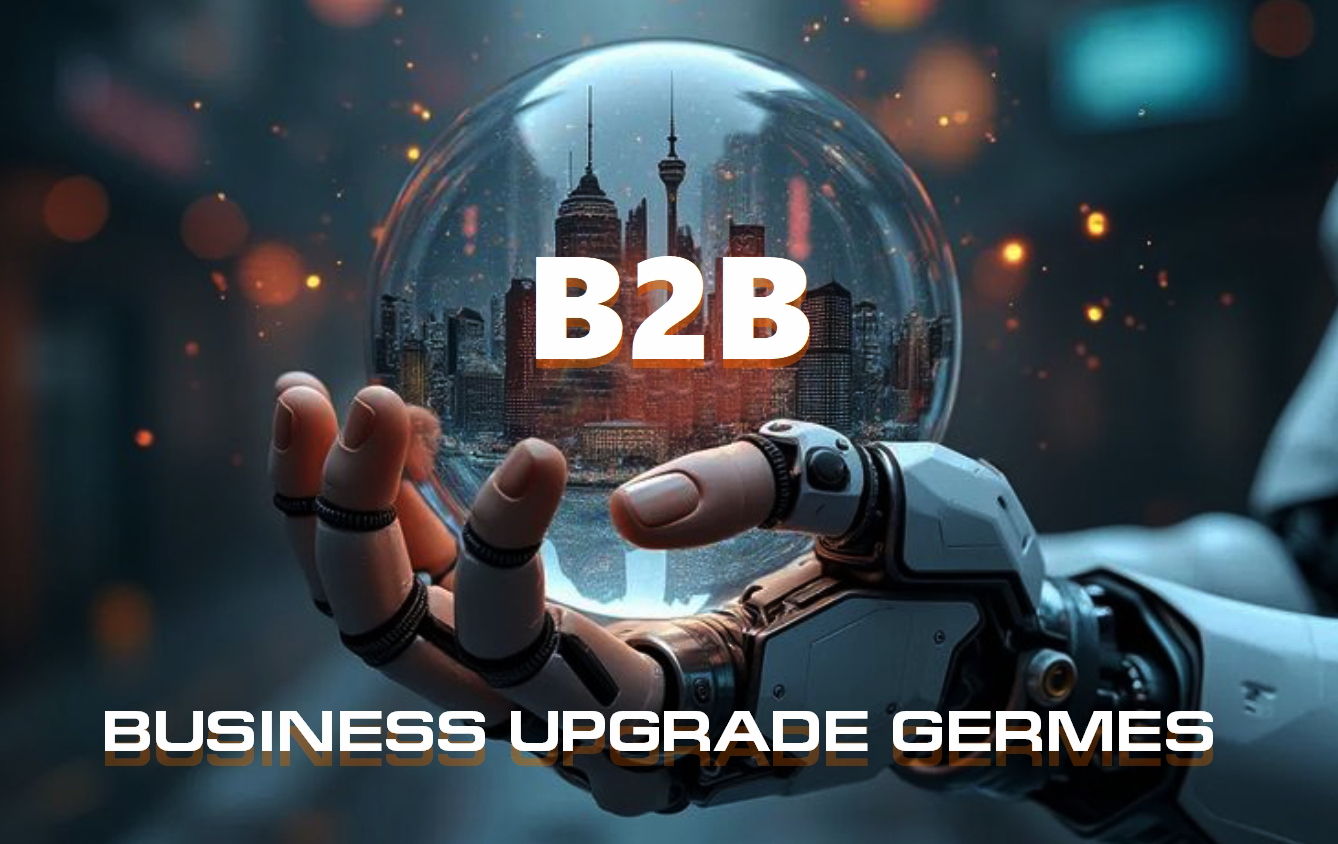 BUSINESS UPGRADE GERMES: B2B ПРОДАЖИ, МАРКЕТИНГ & ЗАКАЗЧИКИ