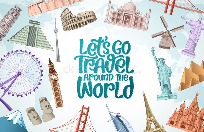 "Let's travel around the world"