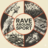 Rave Around Sport
