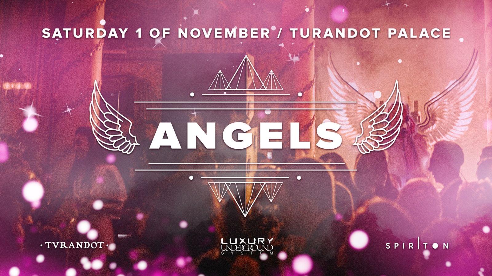 ANGELS BALL / TURANDOT PALACE