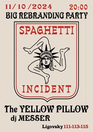 Yellow Pillow  в Spaghetti Incident