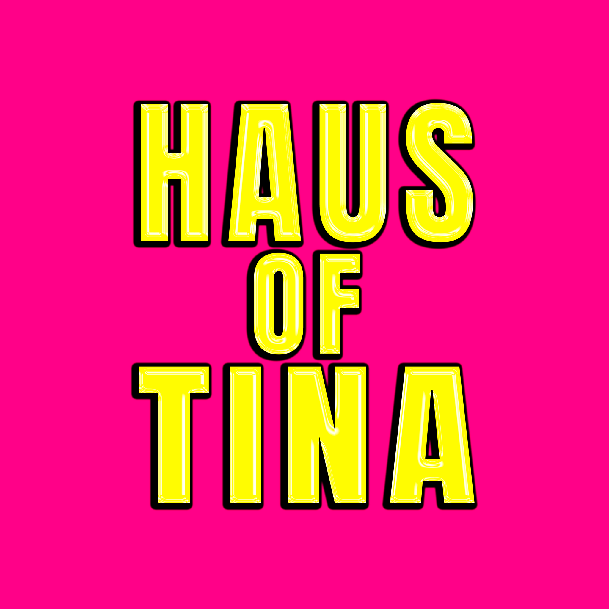 HAUS OF TINA