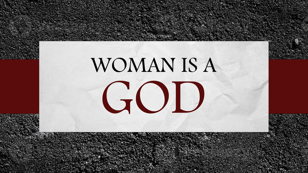 Party "Woman is a God"