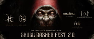 Skull basher fest 2.0