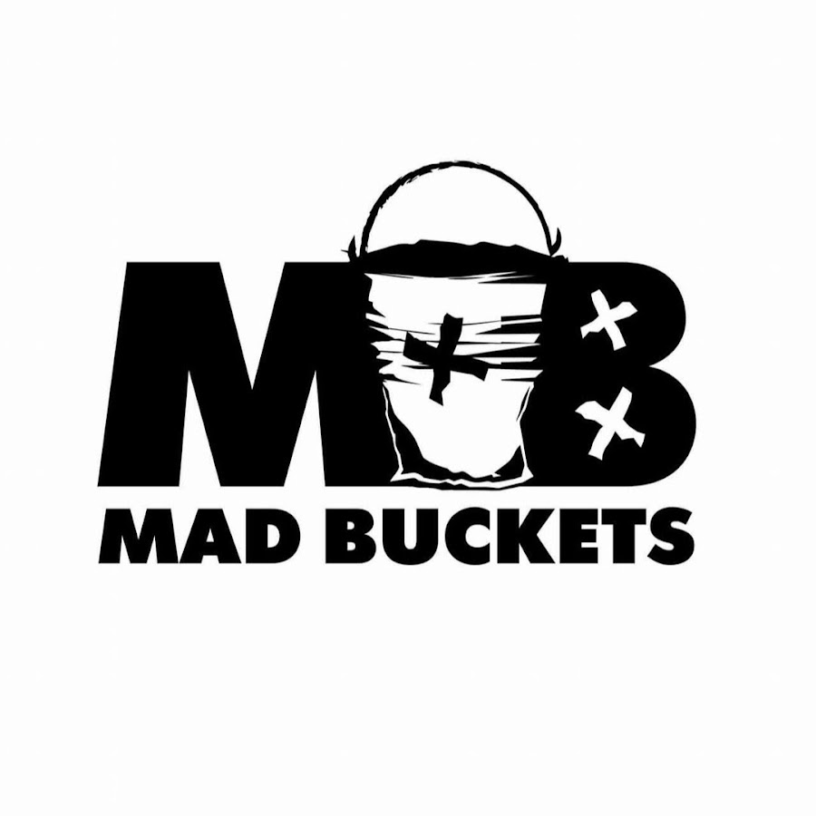 MAD BUCKETS