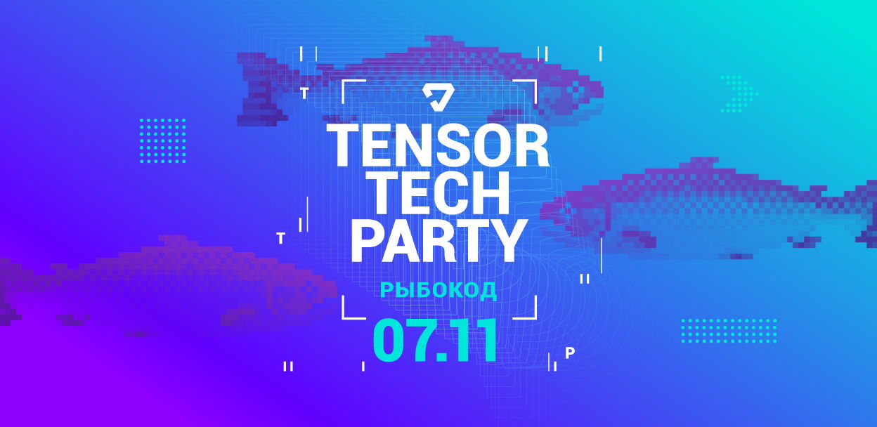 Tensor Tech Party