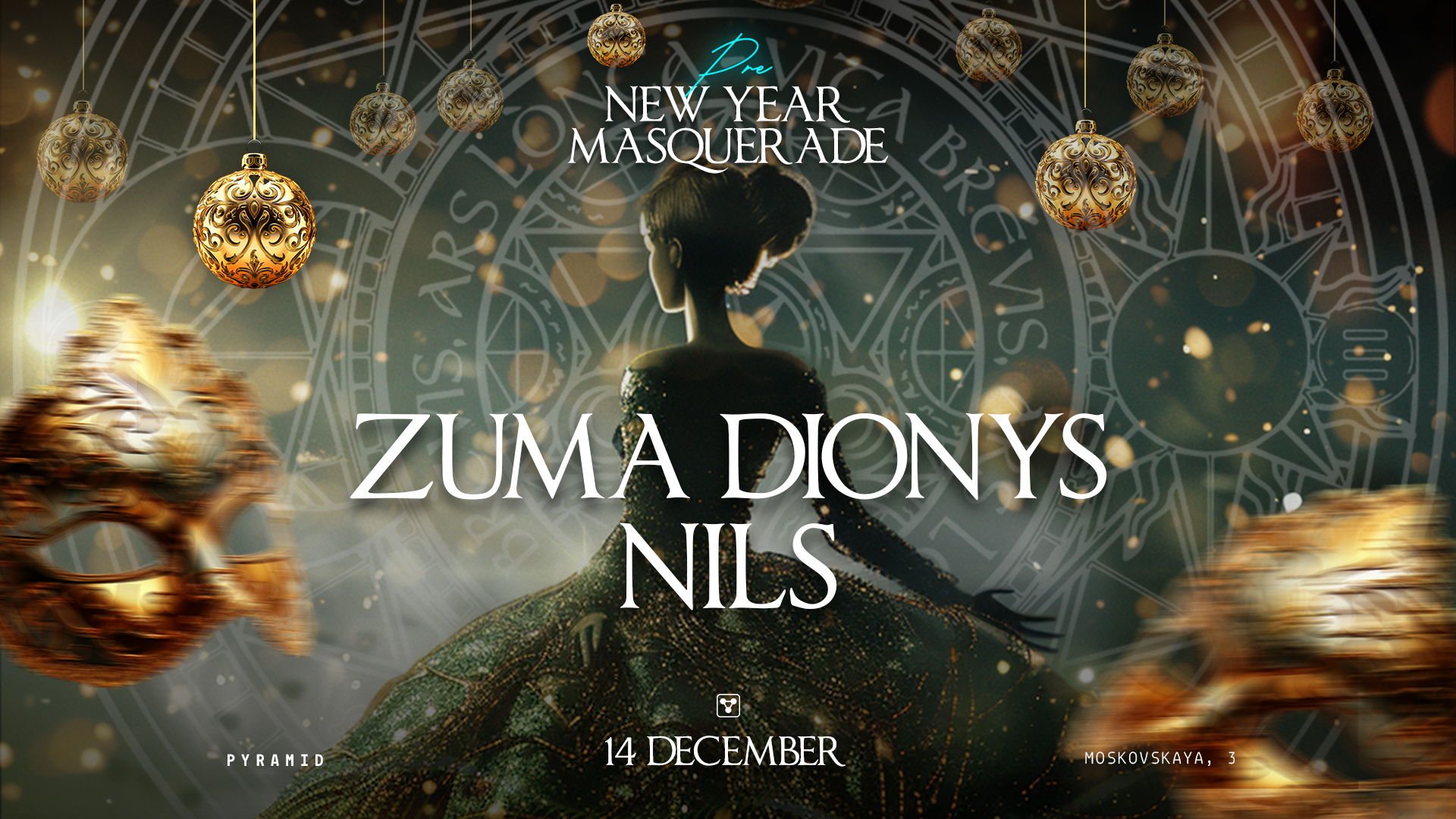 Pre-New Year Ball | Zuma Dionys & Nils @ Pyramid