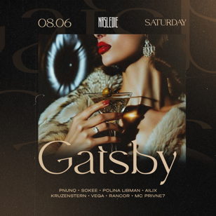 08.06 /  GATSBY / NASLEDIE HALL