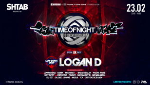 23/02 Timeofnight 9 w/ Logan D (UK) @ Shtab