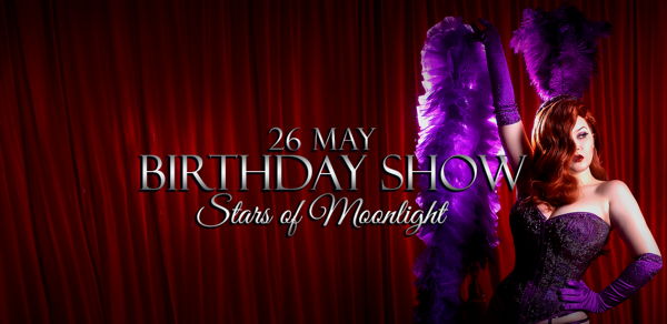 Stars of Moonlight: Birthday show