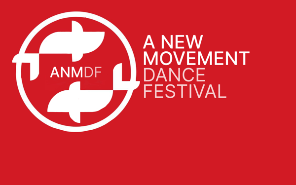 A NEW MOVEMENT DANCE FESTIVAL