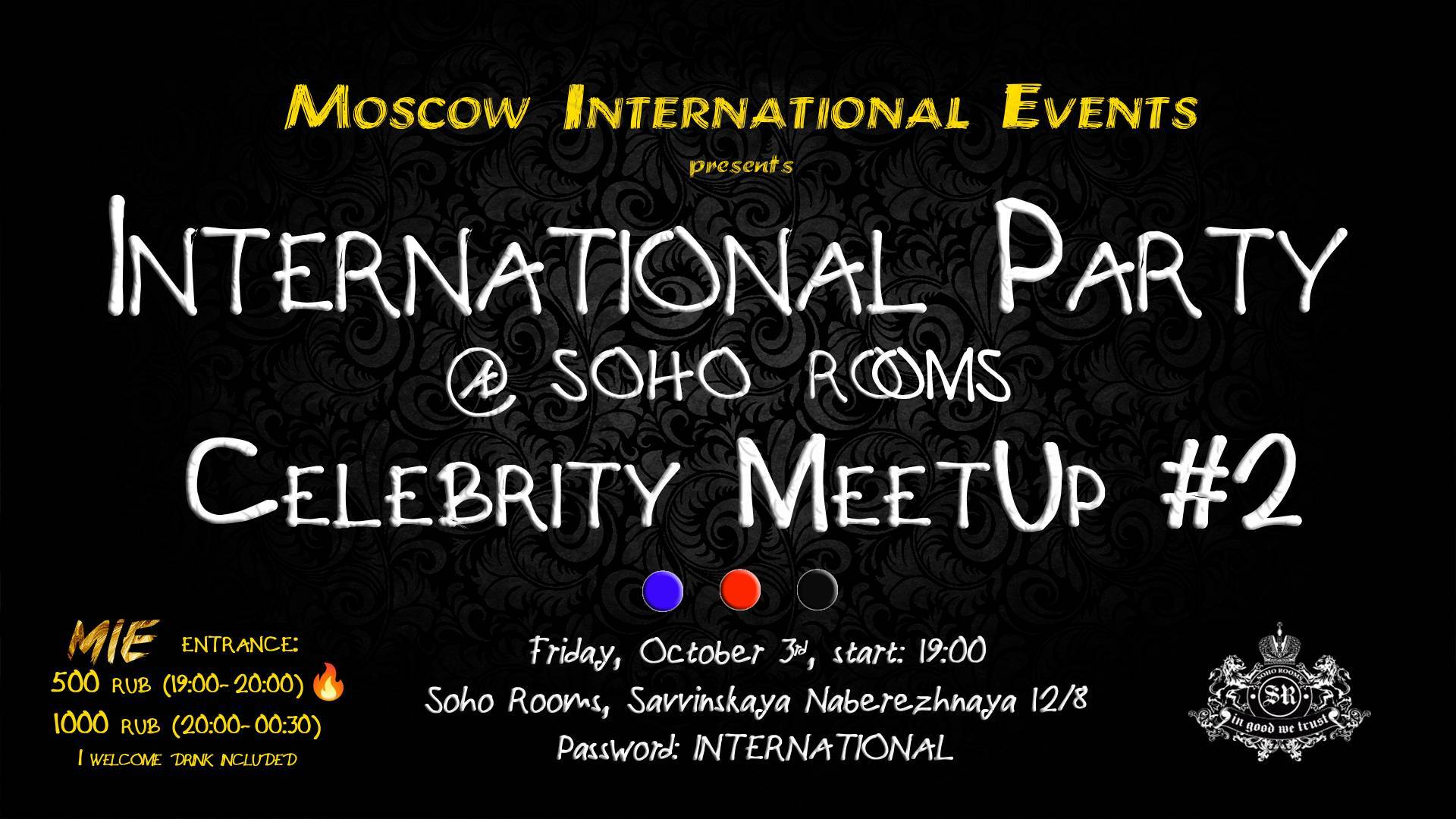 International Party: Celebrity MeetUp #2