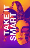 Take It Smart