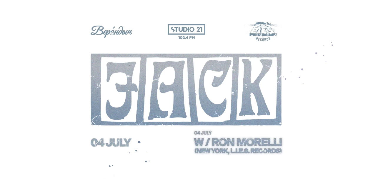 JACK w/ RON MORELLI (NEW YORK, L.I.E.S. RECORDS)