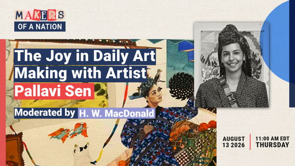The Joy in Daily Art Making: A Conversation with Pallavi Sen