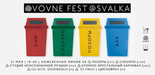 VOVNE FEST @ Svalka / 21.05