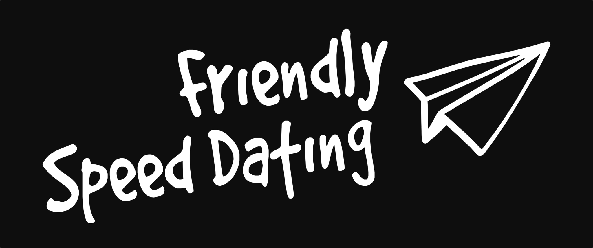 Friendly Speed Dating