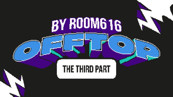 OFFTOP 3 / / Фабрика 3 (Factory 3)