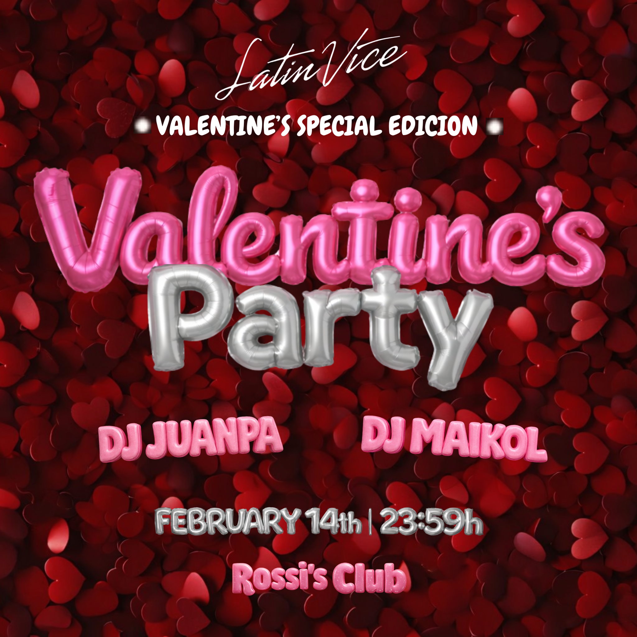 VALENTINE&amp#039;S NIGHT | LATIN VICE