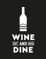 Wine and Dine