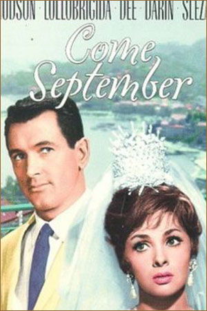 Приходи в сентябре 1961. Приходи в сентябре.
