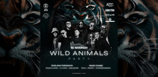 WILD ANIMALS PARTY | 15 МАРТА | ATC