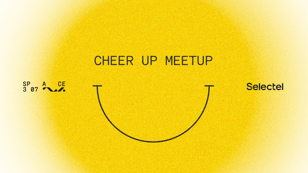Cheer up Meetup