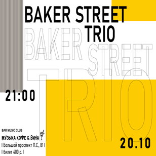 BAKER STREET TRIO 