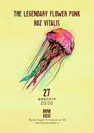 Roz Vitalis / The Legendary Flower Punk
