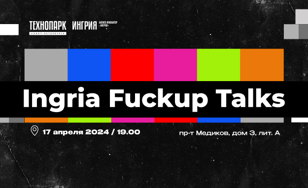 Ingria Fuckup Talks