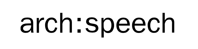 arch: speech
