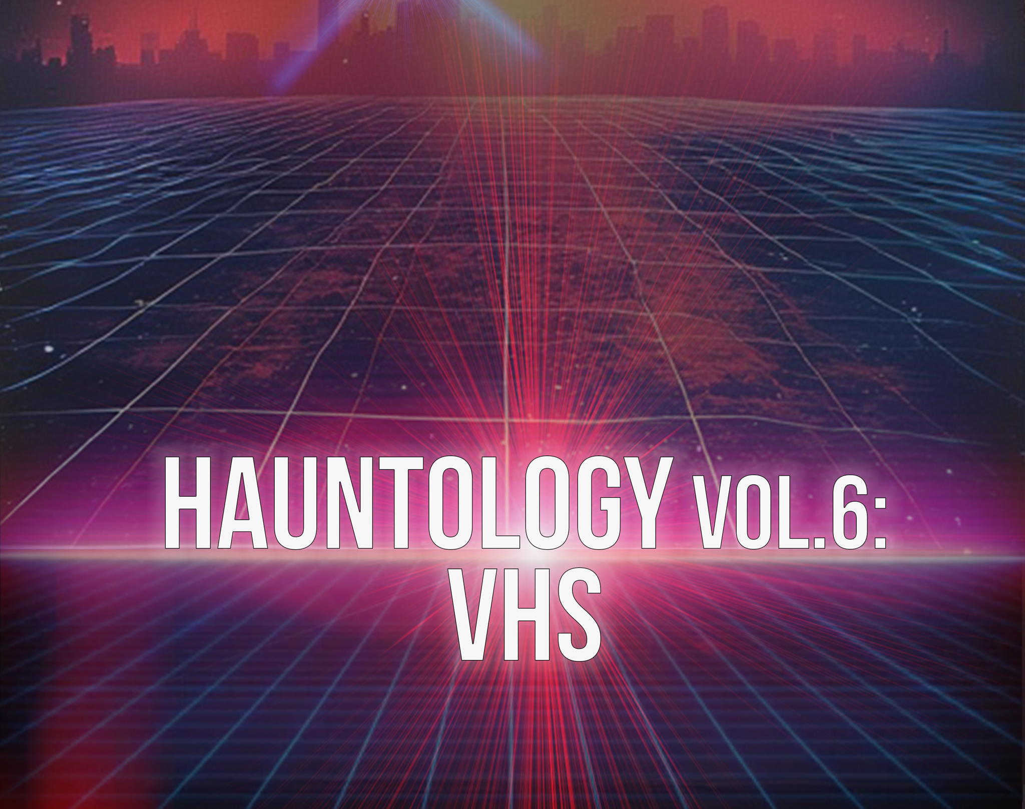 Hauntology vol. 6: VHS