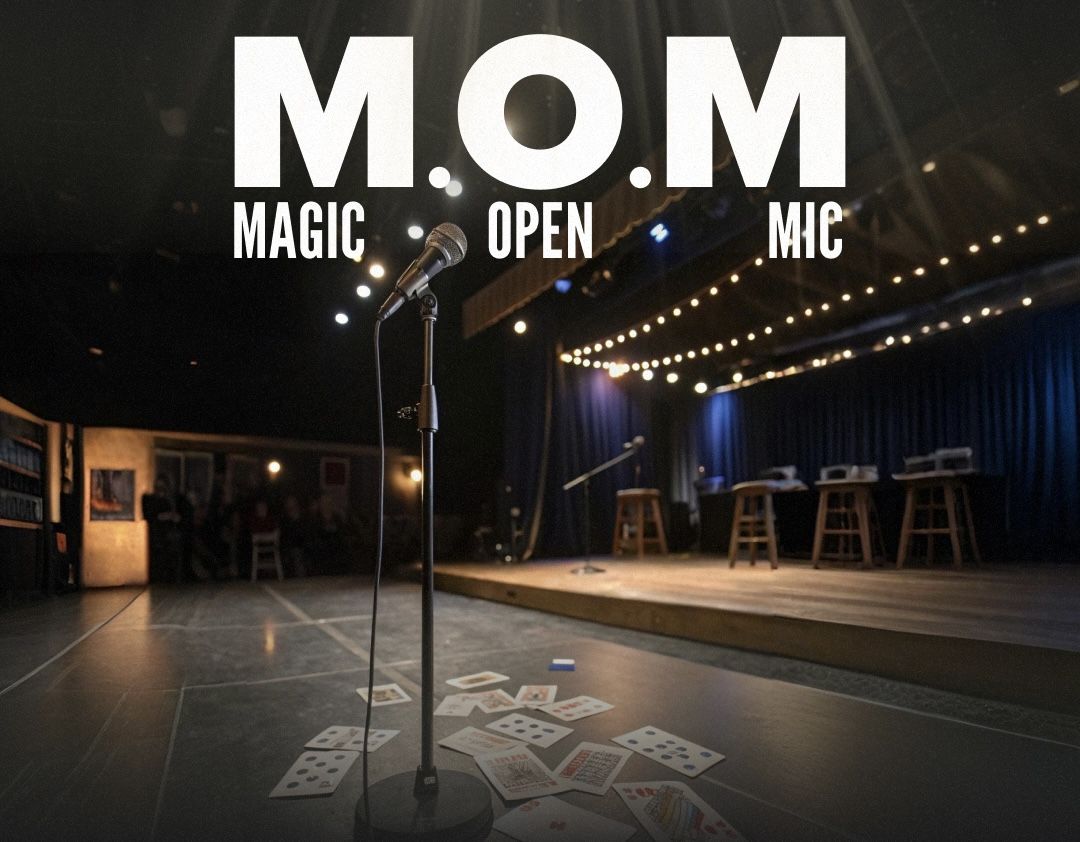 Magic Open Mic