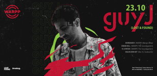 23.10.2021 | GUY J (Lost &amp; Found) @ Warpp Club