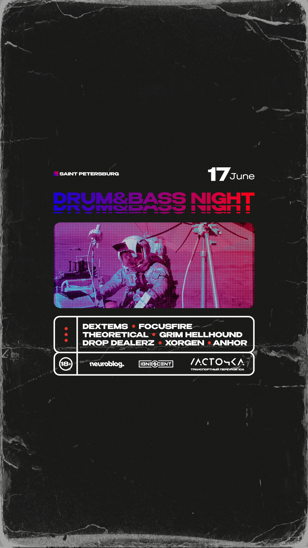 17.06 - ignescent x neuroblog drum&amp;bass night (Санкт-Петербург, клуб Ласточка)