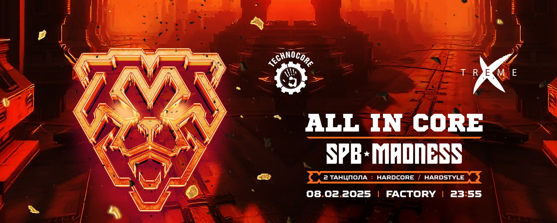 ALL IN CORE | SPB MADNESS @ FACTORY