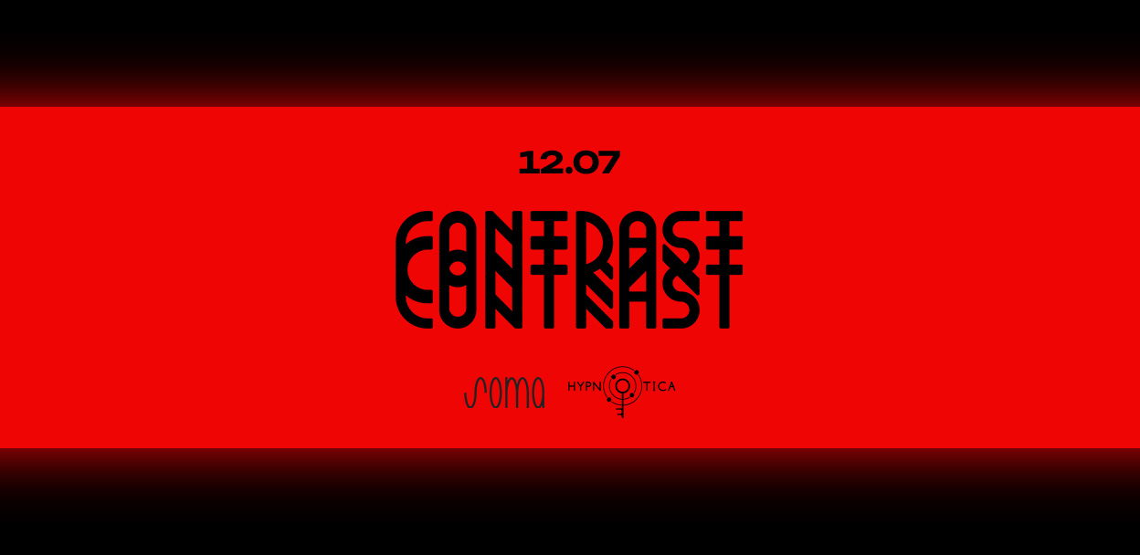 HYPNOTICA meets CONTRAST @ SOMA