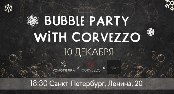 Bubble Party with Corvezzo 18+