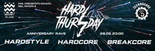 28.05.2022 Hard Thursday Anniversary Rave