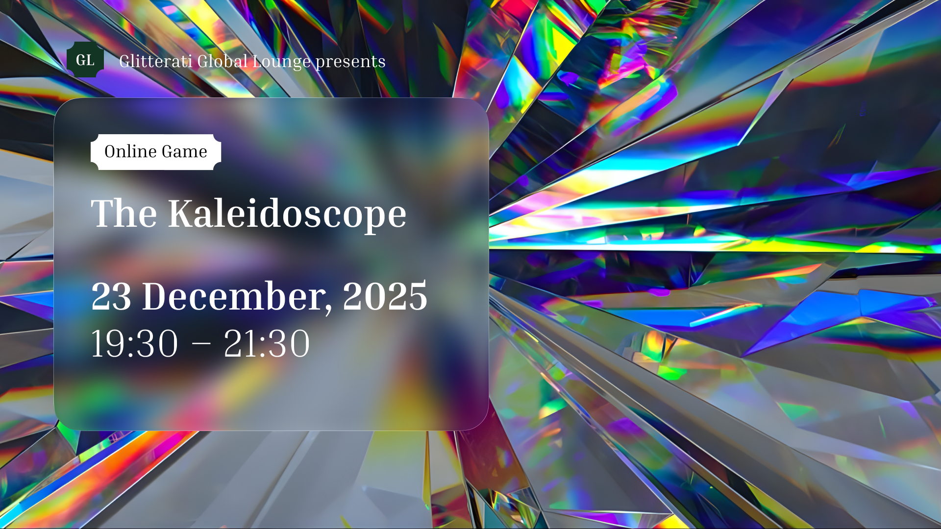 The Kaleidoscope a Game Night